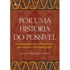 Por uma história do possível