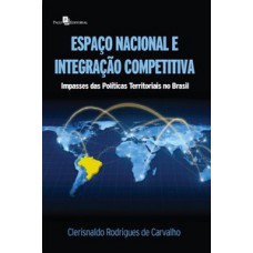 Espaço nacional e integração competitiva