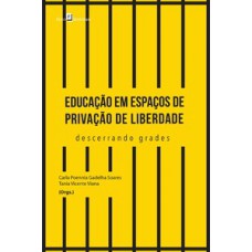 Educação em espaços de privação de liberdade