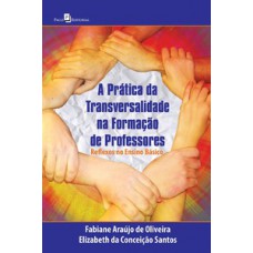 A prática da transversalidade na formação de professores