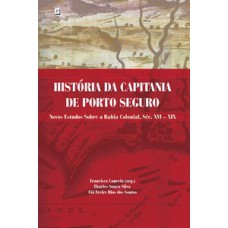 História da capitania de porto seguro