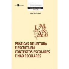 Práticas de leitura e escrita em contextos escolares e não escolares
