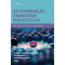 As diferenças transitam nas escolas