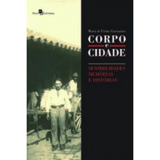 Corpo e cidade Corpo e cidade