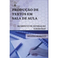 Produção de textos em sala de aula