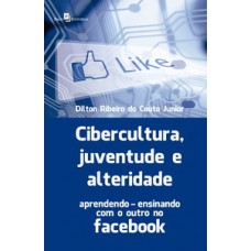 Cibercultura, juventude e alteridade