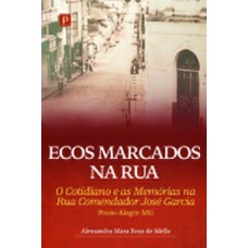 Ecos marcados na rua