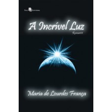 A incrível luz