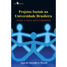 Projetos sociais na universidade brasileira