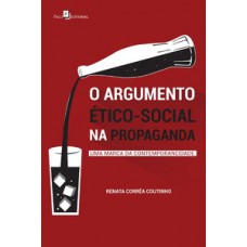 O argumento ético-social na propaganda