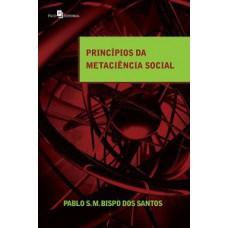 Princípios da metaciência social