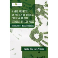 O meio ambiente na prática de escolas públicas da rede estadual de São Paulo