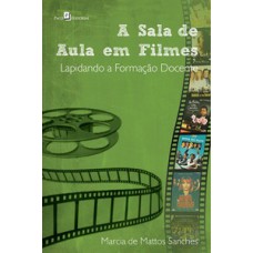 A sala de aula em filmes