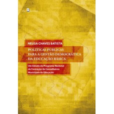 Políticas públicas para a gestão democrática da educação básica