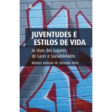Juventudes e estilos de vida Juventudes e estilos de vida