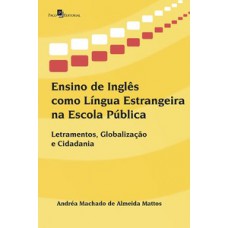 Ensino de inglês como língua estrangeira na escola pública