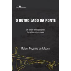 O outro lado da ponte