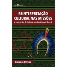 Reinterpretação cultural nas missões