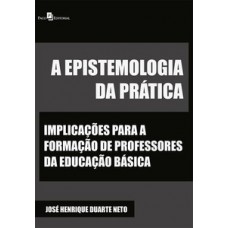 A epistemologia da prática