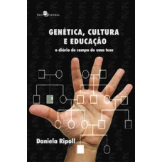 Genética, cultura e educação