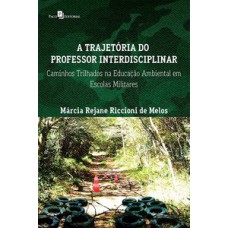 A trajetória do professor interdisciplinar