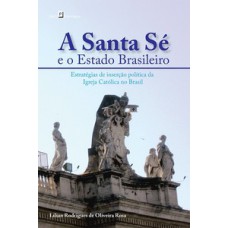 A Santa Sé e o estado Brasileiro