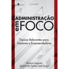 Administração em foco