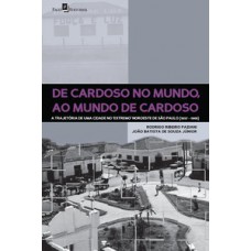 De Cardoso no mundo, ao mundo de Cardoso