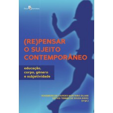 (Re)pensar o sujeito contemporâneo