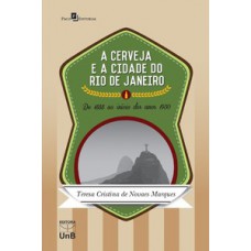 A cerveja e a cidade do Rio de Janeiro