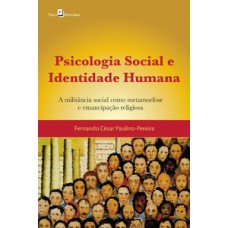 Psicologia social e identidade humana
