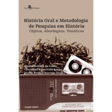 História oral e metodologia de pesquisa em história