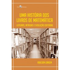 Uma história dos livros de matemática