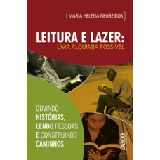 Leitura e lazer: uma alquimia possível