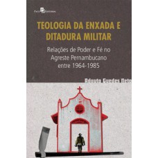 Teologia da enxada e ditadura militar