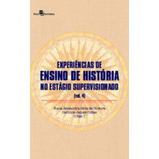 Experiências de ensino de história no estágio supervisionado