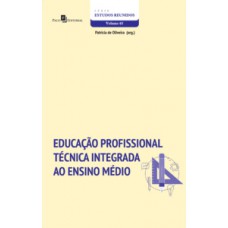 Educação Profissional Técnica Integrada ao Ensino Médio