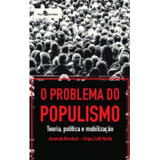 O problema do populismo