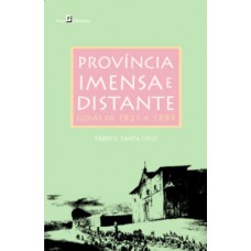 Província imensa e distante