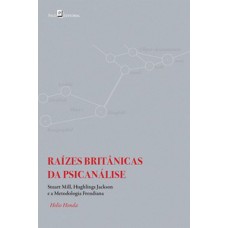 Raízes britânicas da psicanálise