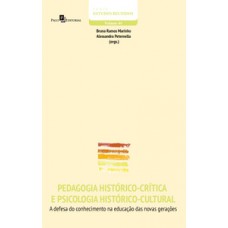 Pedagogia histórico-crítica e psicologia histórico-cultural