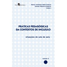 Práticas pedagógicas em contextos de inclusão