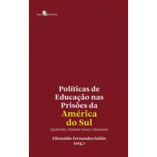 Políticas de educação nas prisões da América do Sul