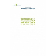 Extensão do moderno na narrativa brasileira
