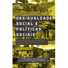 Desigualdade social e políticas sociais