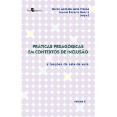 Práticas pedagógicas em contextos de inclusão