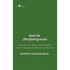 Anel da (des)integração