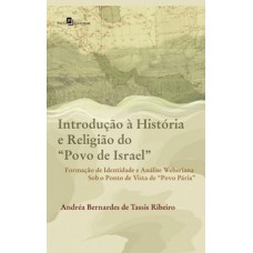 Introdução à história e religião do “povo de Israel”