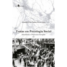 Temas em psicologia social Temas em psicologia social
