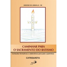 Caminhar para o sacramento do batismo